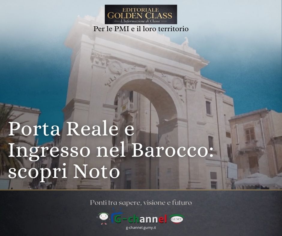 Porta Reale e Ingresso nel Barocco